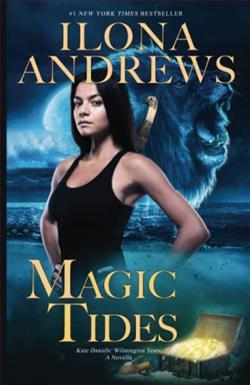 Magic Tides (Kate Daniels – Wilmington Years)