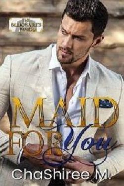 Maid for You (The Billionaire's Maid)
