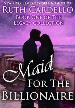 Maid for the Billionaire (Legacy Collection 1)