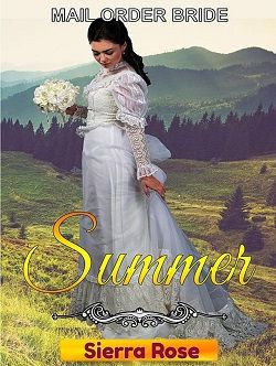 Mail Order Bride: Summer (Bride For All Seasons 2)