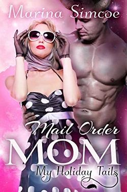 Mail Order Mom
