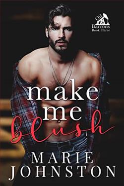 Make Me Blush (Oil Barrons 3)