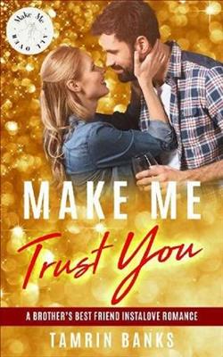 Make Me Trust You