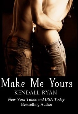 Make Me Yours (Unravel Me 2)