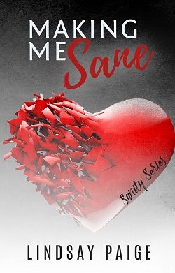 Making Me Sane (Sanity 2)