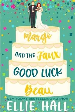 Margo and the Faux Good Luck Beau