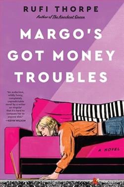 Margo's Got Money Troubles