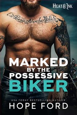 Marked By the Possessive Biker