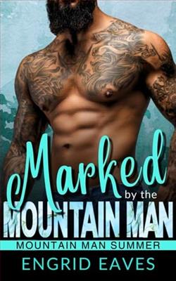 Marked by the Mountain Man