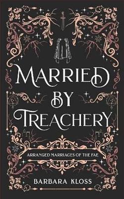 Married By Treachery
