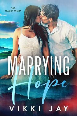 Marrying Hope