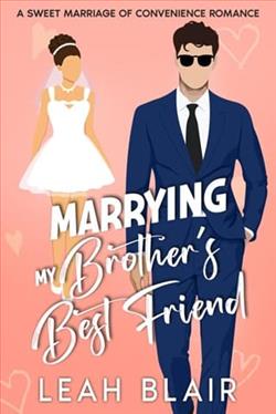 Marrying My Brother's Best Friend