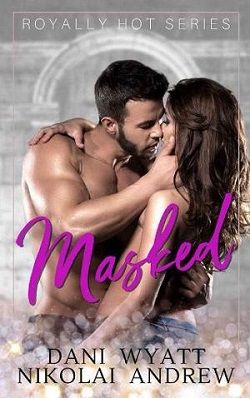 Masked (Royally Hot 2)