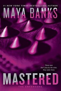 Mastered (The Enforcers 1)