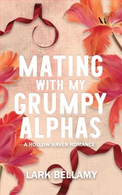 Mating With My Grumpy Alphas