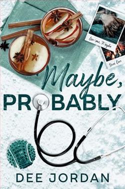 Maybe, Probably