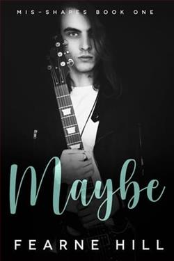Maybe