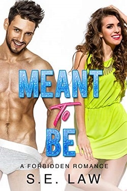 Meant To Be - Irresistible Bachelors