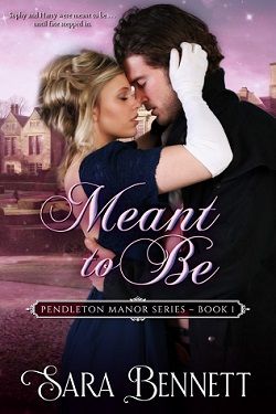 Meant To Be (Pendleton Manor 1)