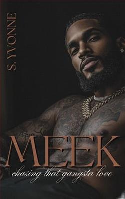 Meek: Chasing That Gangsta Love