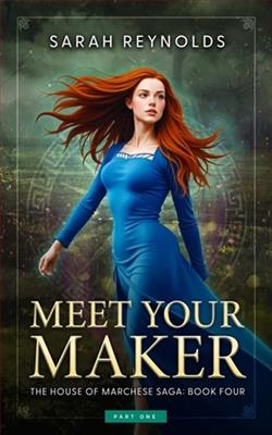 Meet Your Maker: Part One