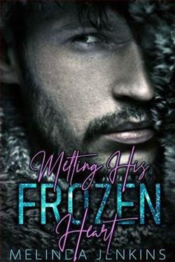 Melting His Frozen Heart