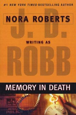 Memory in Death (In Death 22)