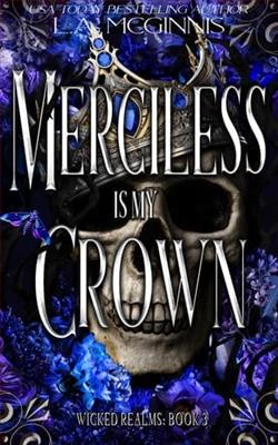 Merciless Is My Crown