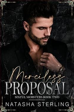 Merciless Proposal