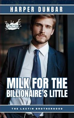 Milk For The Billionaire's Little