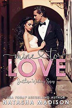 Mine To Love (Southern Wedding 4)