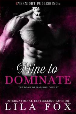 Mine to Dominate