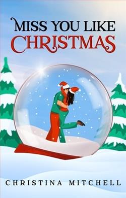 Miss You Like Christmas