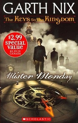 Mister Monday (The Keys to the Kingdom 1)
