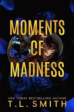 Moments of Madness (The Hunters)