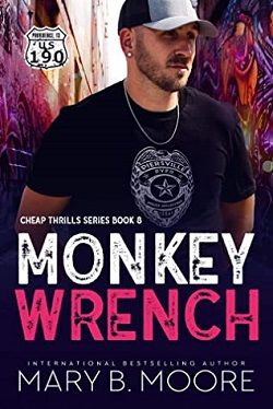 Monkey Wrench (Cheap Thrills 8)