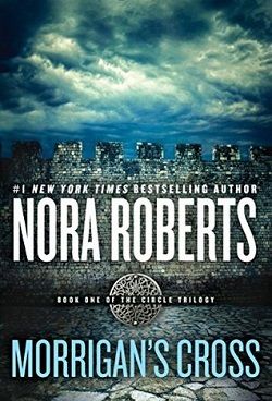 Morrigan's Cross (Circle Trilogy 1)