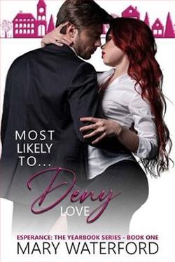 Most Likely To… Deny Love