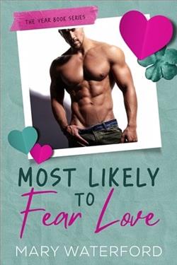 Most Likely to Fear Love
