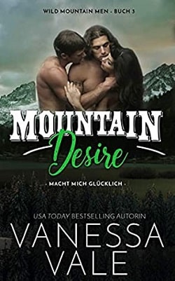 Mountain Desire (Wild Mountain Men 3)