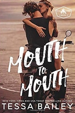Mouth to Mouth (Beach Kingdom 1)