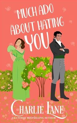 Much Ado About Hating You