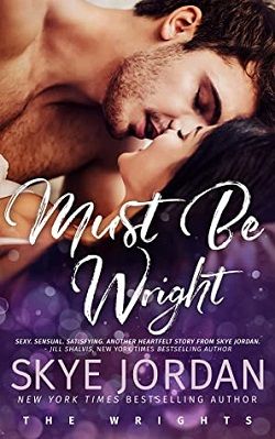 Must Be Wright (The Wrights 3)