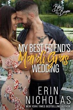 My Best Friend's Mardi Gras Wedding