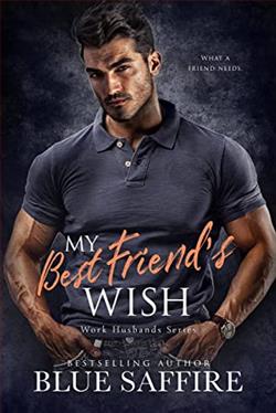 My Best Friend's Wish (Work Husband)