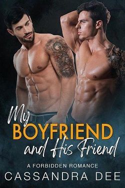 My Boyfriend and His Friend (The Forbidden Fun)