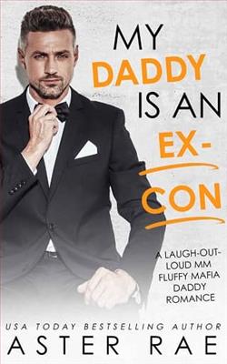 My Daddy Is An Ex-Con
