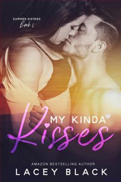 My Kinda Kisses (Summer Sisters 1)