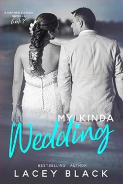 My Kinda Wedding (Summer Sisters 6.50)