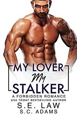 My Lover, My Stalker (Forbidden Fantasies 52)